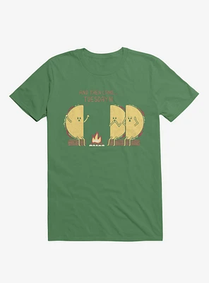 And Then Came... Tuesday!!! Taco Campfire Story Irish Green T-Shirt