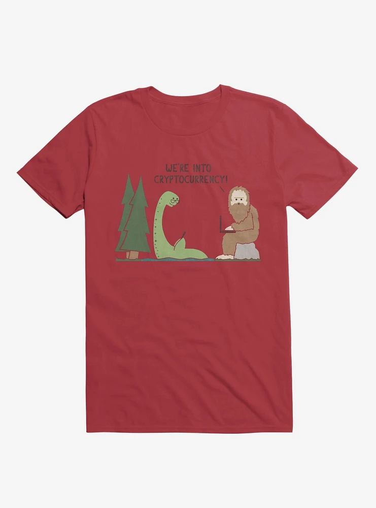 We're Into Cryptocurrency! Mythical Creatures T-Shirt