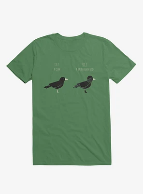 Know Your Birds A Crow Or Biker Bird Irish Green T-Shirt