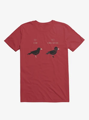 Know Your Birds A Crow Or Biker Bird Red T-Shirt