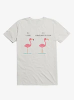 Know Your Birds A Flamingo Or Sunburned Swan White T-Shirt