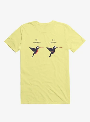 Know Your Birds A Hummingbird Or Ninja Bird Corn Silk Yellow T-Shirt