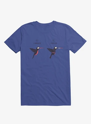 Know Your Birds A Hummingbird Or Ninja Bird Royal Blue T-Shirt
