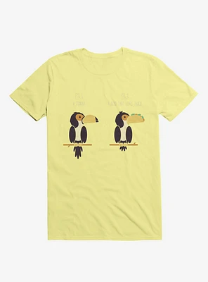 Know Your Birds A Toucan Or Bird With Taco Corn Silk Yellow T-Shirt