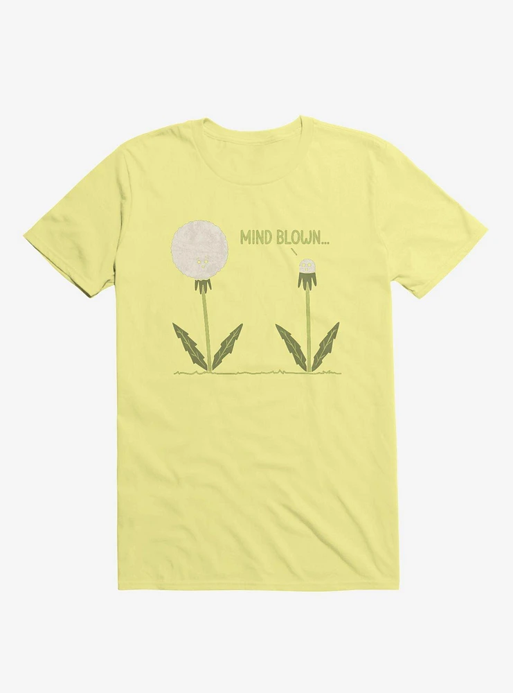 Mind Blown... Dandelion Corn Silk Yellow T-Shirt