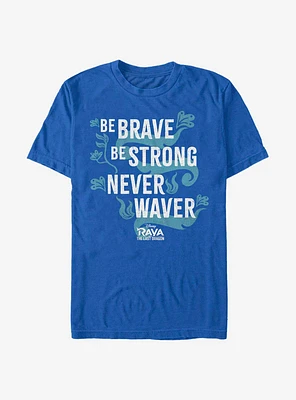 Disney Raya and the Last Dragon Be Brave T-Shirt