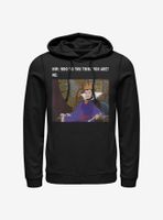 Disney Snow White Evil Queen Meme Hoodie