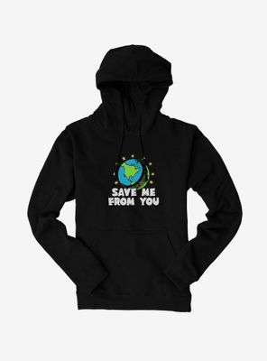 Save Me From You Hoodie