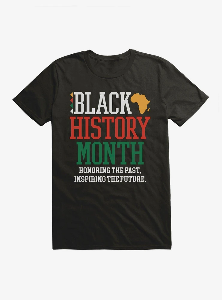 Black History Month Honor The Past T-Shirt