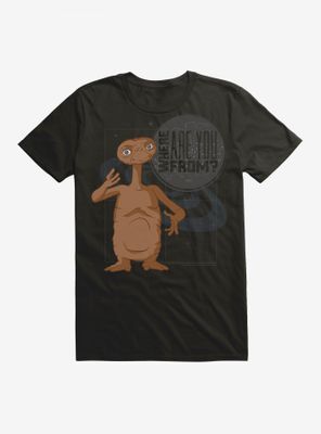 E.T. Where Are You From? T-Shirt