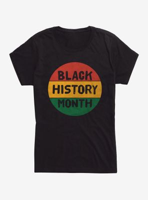 Black History Month Circle Script Womens T-Shirt