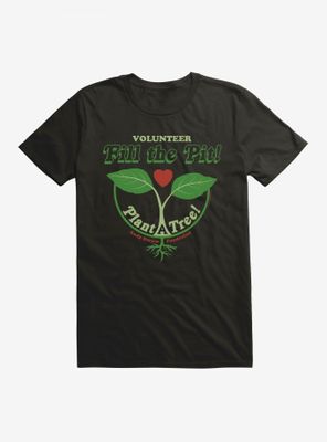 Parks And Recreation Fill The Pit Volunteer T-Shirt
