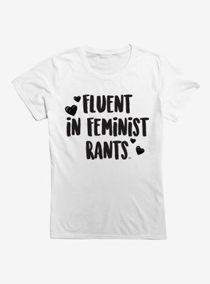 Fluent Rants Womens T-Shirt
