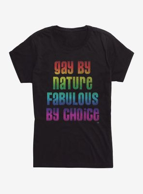 Gay By Nature Fab Choice Womens T-Shirt