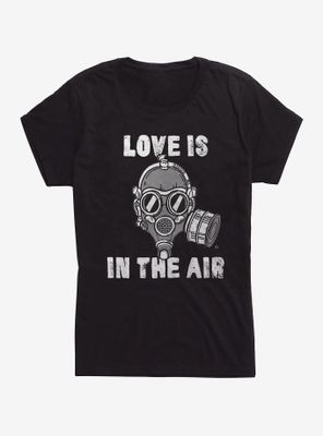 Love Is The Air Womens T-Shirt