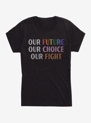 Our Future Womens T-Shirt