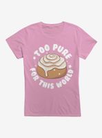 Too Pure For This World Womens T-Shirt
