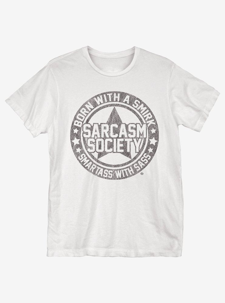 Sarcasm Society T-Shirt