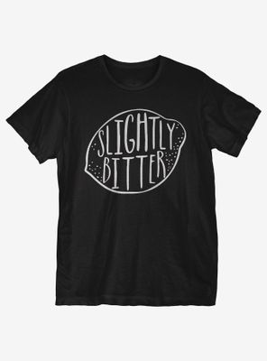 Slightly Bitter T-Shirt