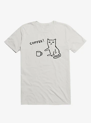 More Coffee! T-Shirt