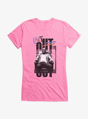 Get Out Just Because Girls T-Shirt