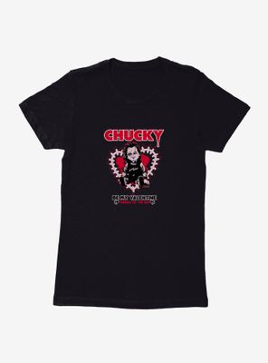 Chucky Be My Valentine Womens T-Shirt