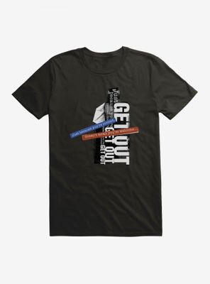 Get Out You're Invited T-Shirt