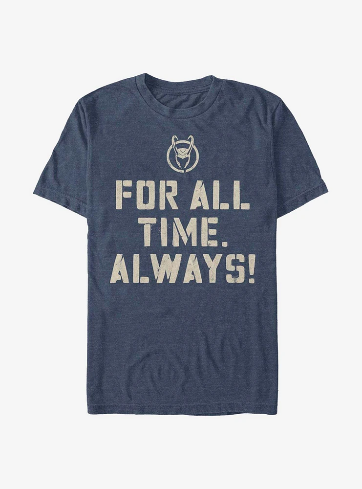 Marvel Loki For All Time. Always! T-Shirt