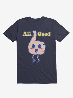 It'S All Good T-Shirt
