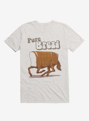 Pure Bread T-Shirt