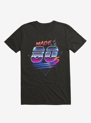 Made The 80'S T-Shirt