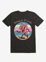 Steak Fresh! T-Shirt