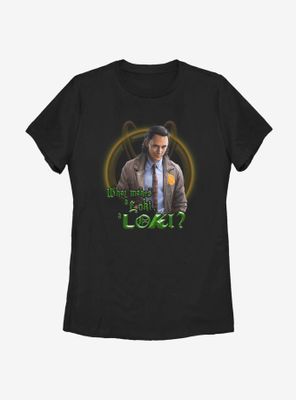 Marvel Loki What Makes Womens T-Shirt