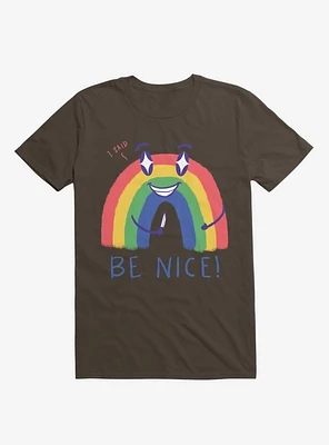 Rainbow Knife Be Nice 2.0 Brown T-Shirt