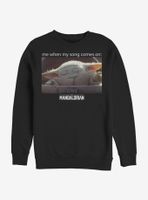 Star Wars The Mandalorian Song Meme V2 Sweatshirt