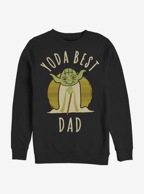 Star Wars Best Dad Yoda Says Sweatshirt