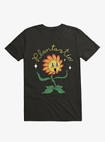 Plantastic Day! Black T-Shirt