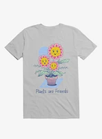 Plants Are Friends! Happy Flowers Ice Grey T-Shirt