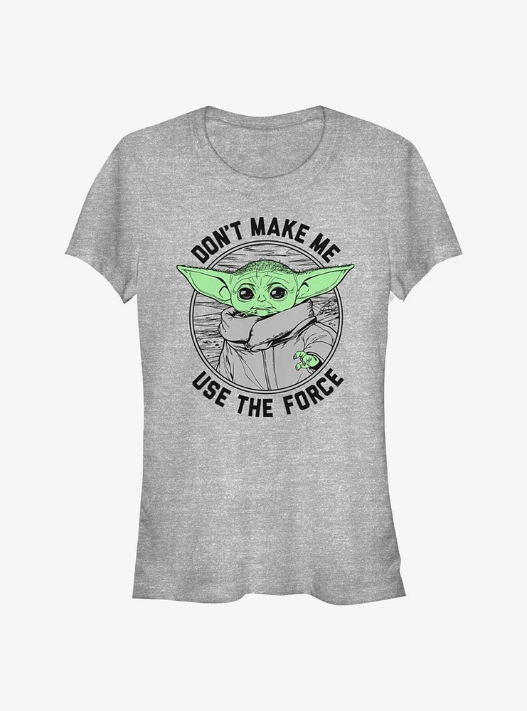 Star Wars The Mandalorian Child Don't Make Me Girls T-Shirt