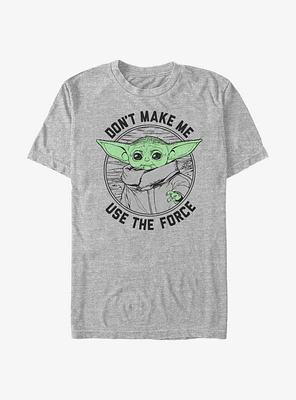 Star Wars The Mandalorian Child Don't Make Me T-Shirt