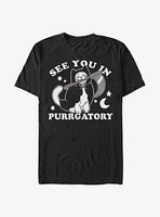 See You Purrgatory T-Shirt