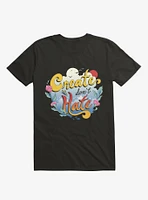 Create Don't Hate T-Shirt