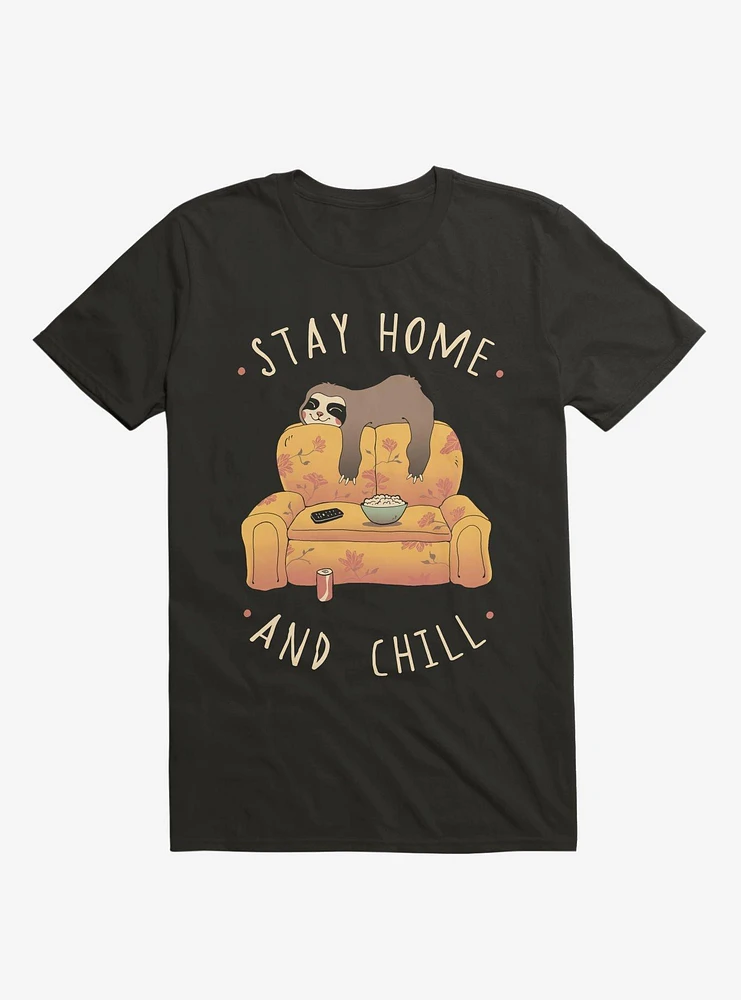 Stay Home And Chill Sloth Black T-Shirt