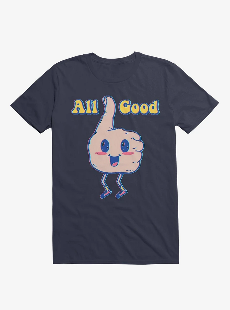 It's All Good Thumbs Up Navy Blue T-Shirt