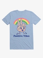 Positive Vibes Rainbow Light Blue T-Shirt