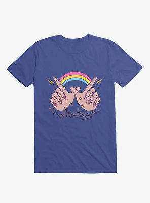 Rainbow Whatevs! Royal Blue T-Shirt