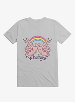 Rainbow Whatevs! Ice Grey T-Shirt