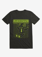 Life Is Beautiful T-Shirt