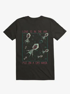 Love Is The Air T-Shirt