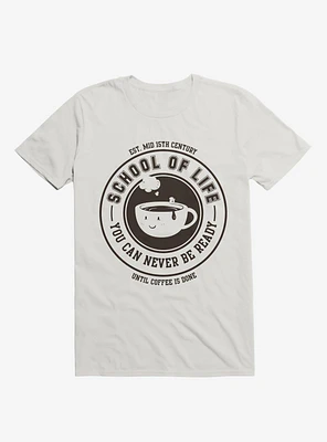 School Of Life T-Shirt
